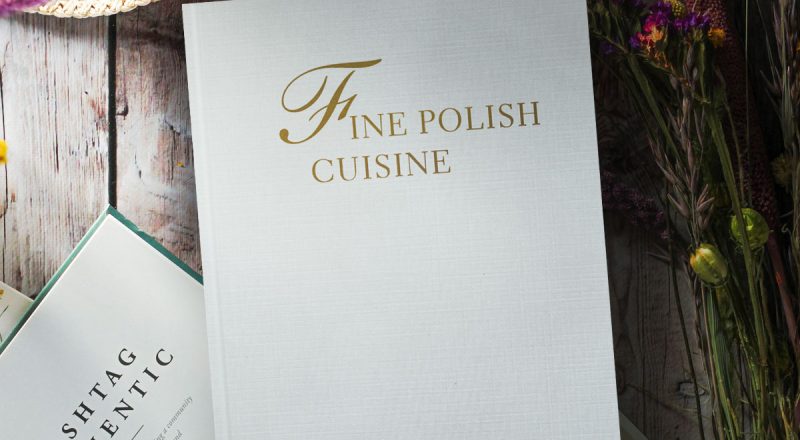 Fine Polish cuisine. All the flavours of the year